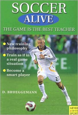 Soccer Alive: The Game Is the Best Teacher