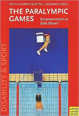 Paralympic Games: Empowerment or Side Show?