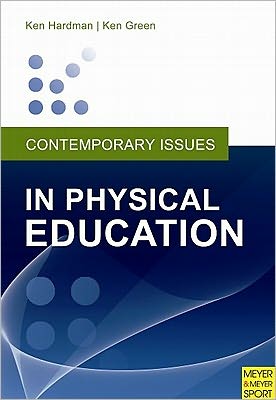 Contemporary Issues in Physical Education