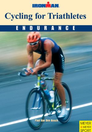 Cycling for Triathletes (Ironman)