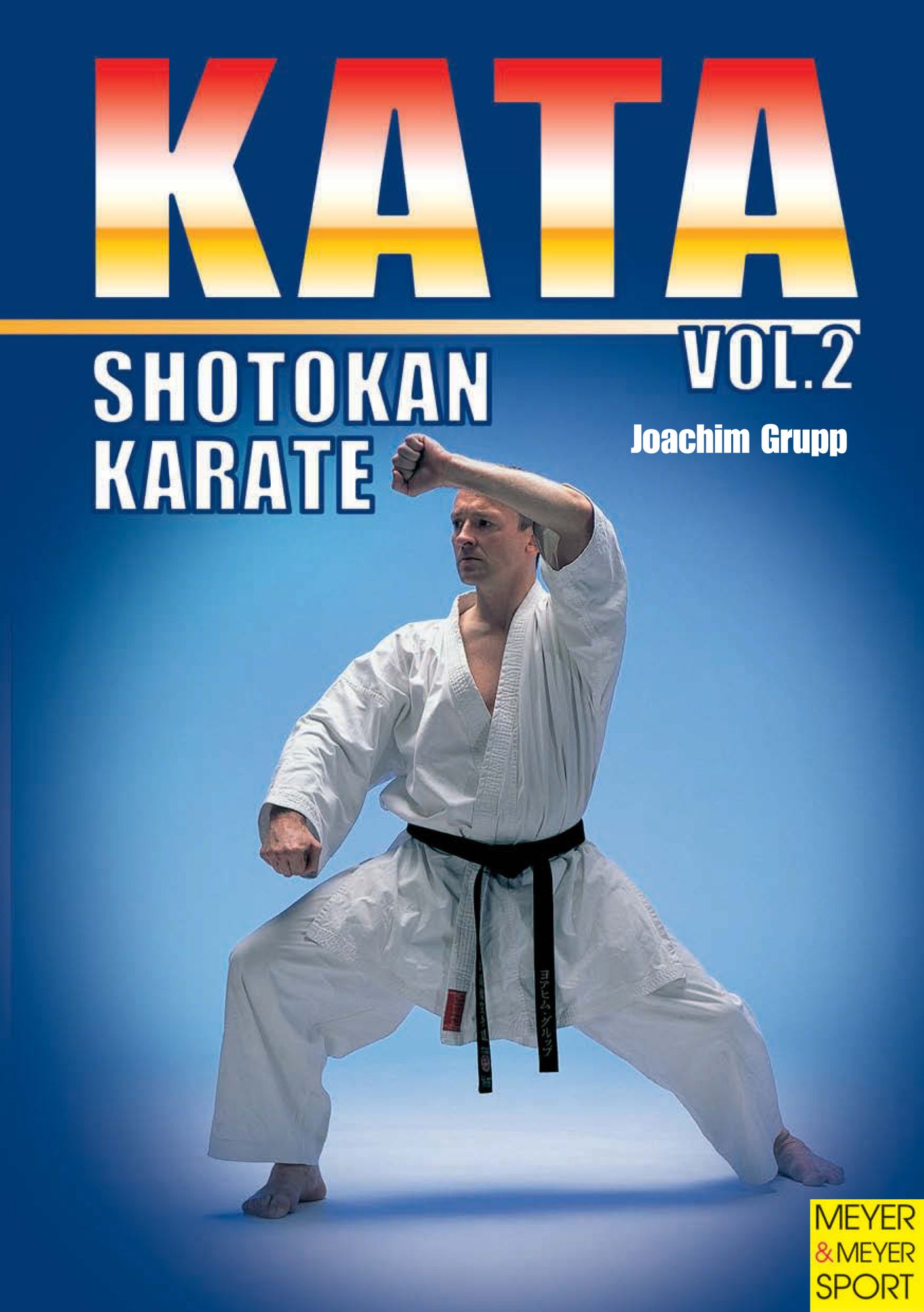 Shotokan Karate: Kata Vol. 2