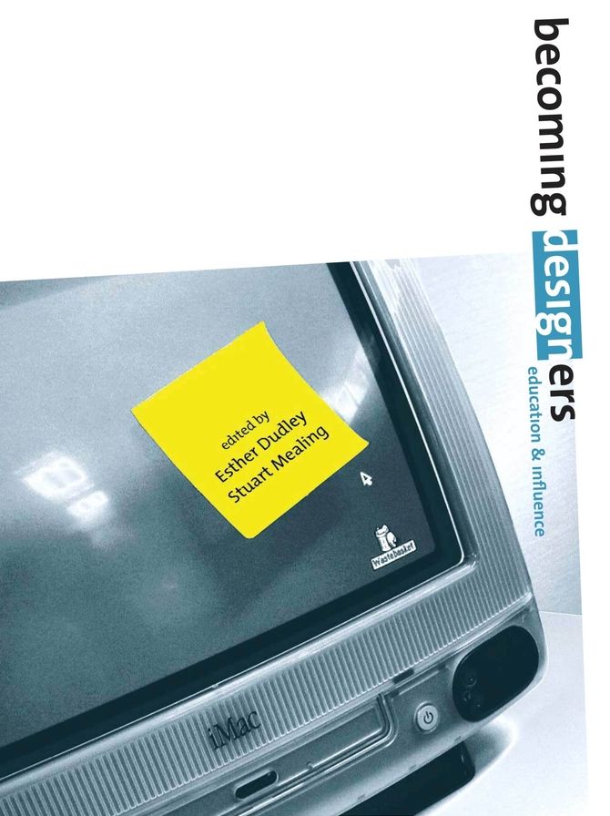 Becoming Designers: Education and Influence