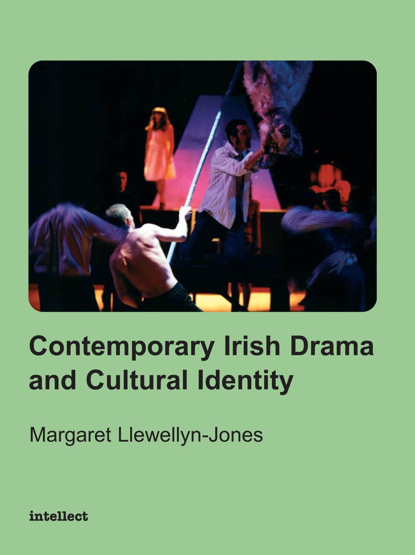 Contemporary Irish Drama and Cultural Ideas