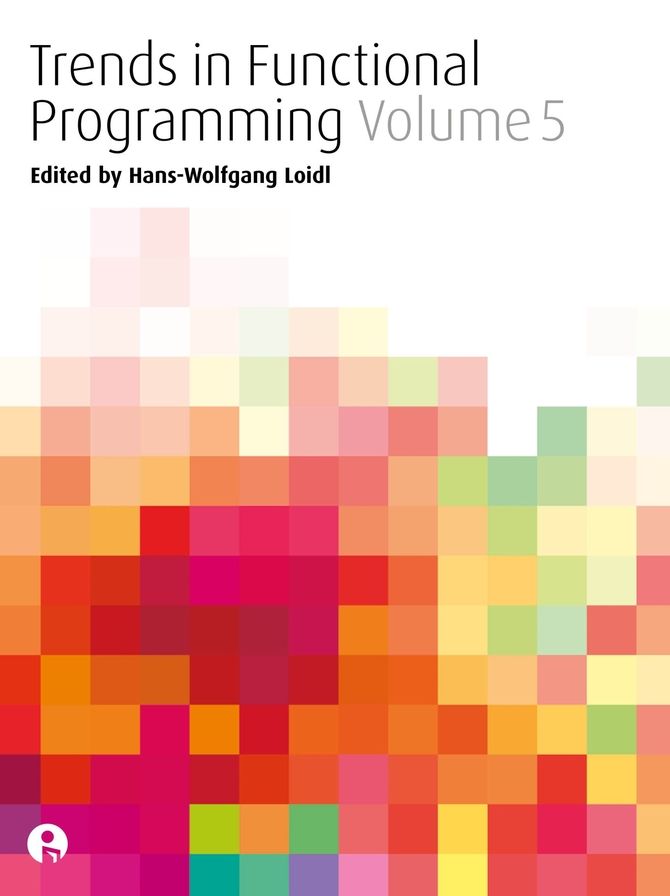 Trends in Functional Programming