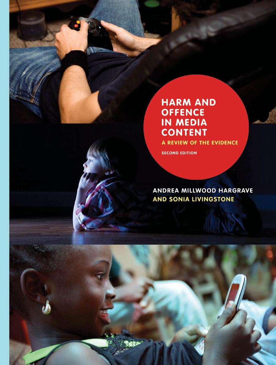 Harm and Offence in Media Content: A Review of the Evidence, Second Edition