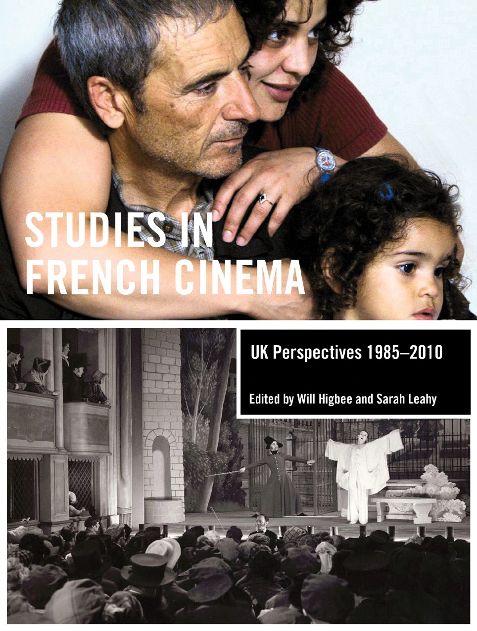 Studies in French Cinema: UK Perspectives 1985-2010