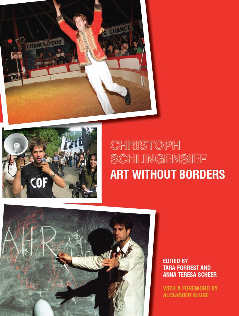 Christoph Schlingensief: Art Without Borders