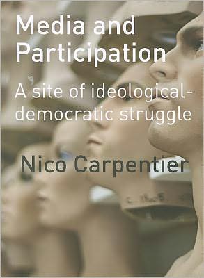 Media and Participation: A Site of Ideological-Democratic Struggle