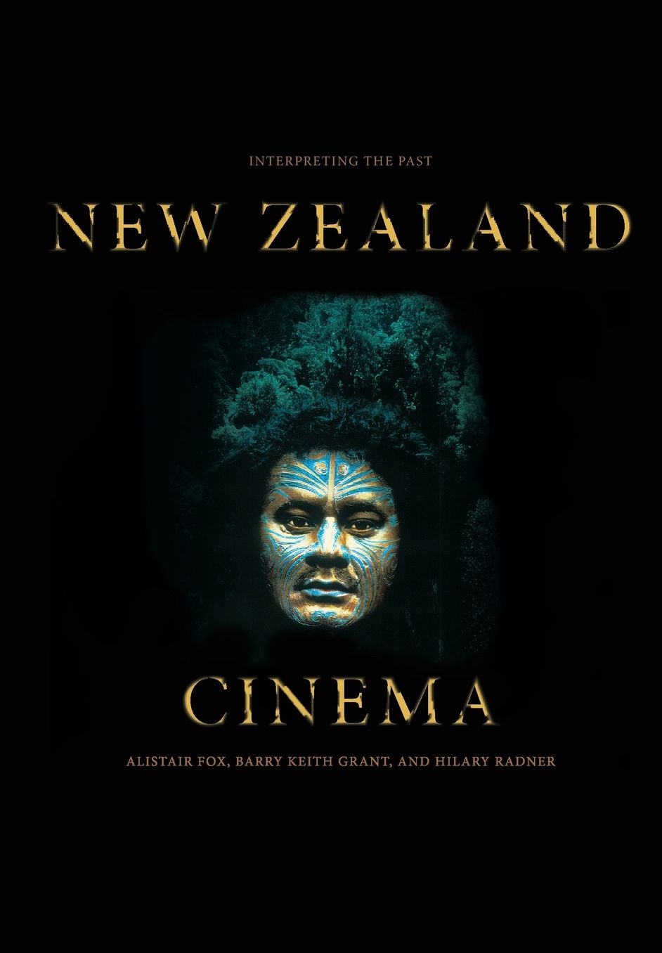 New Zealand Cinema: Interpreting the Past
