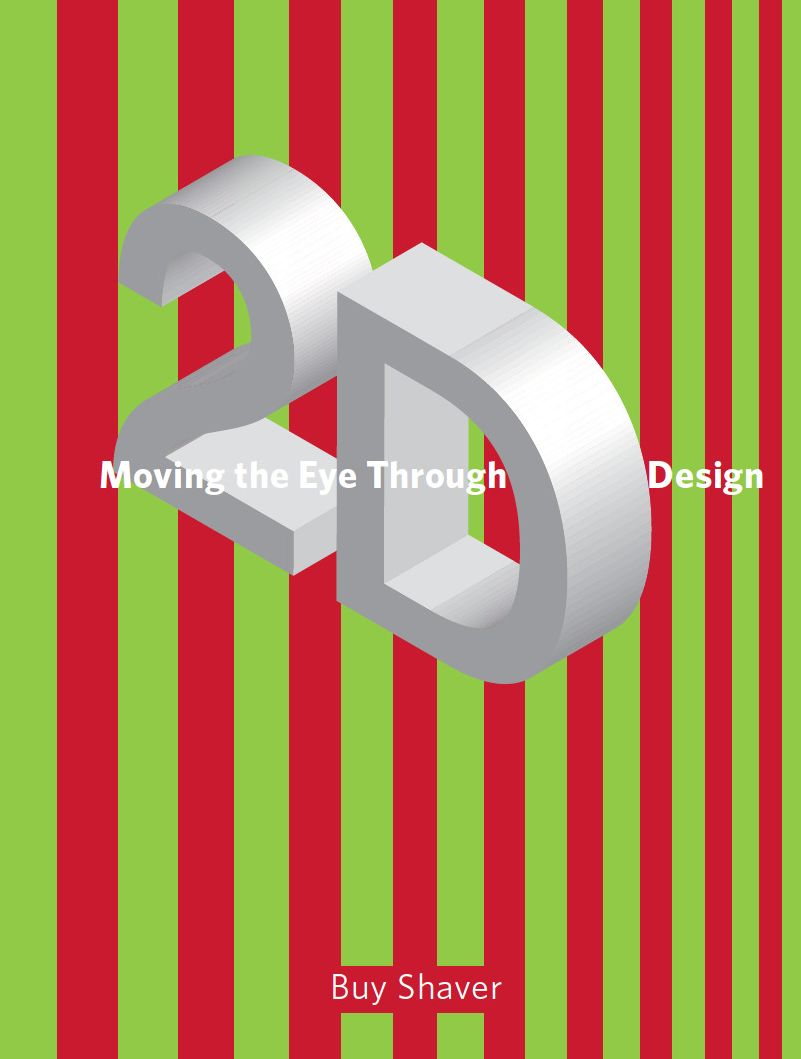 Moving the Eye through 2-D Design: A Visual Primer