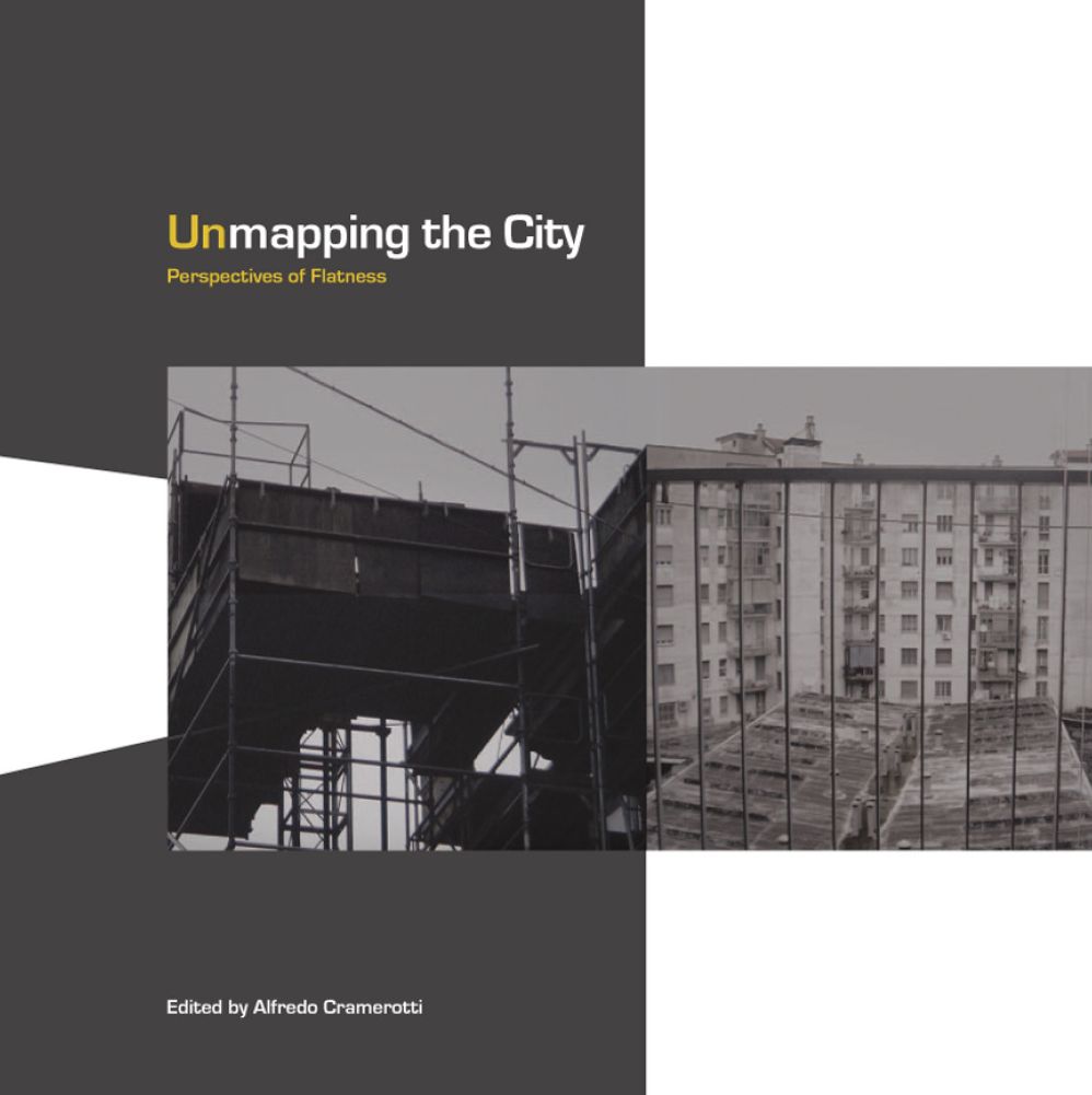 Unmapping the City: Perspectives of Flatness