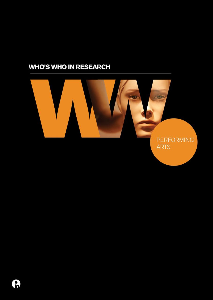 Who's Who in Research: Performing Arts
