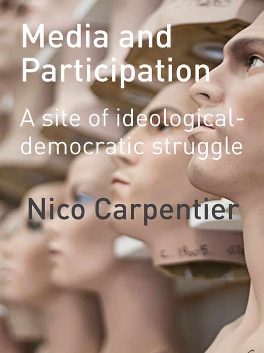 Media and Participation: A Site of Ideological-Democratic Struggle