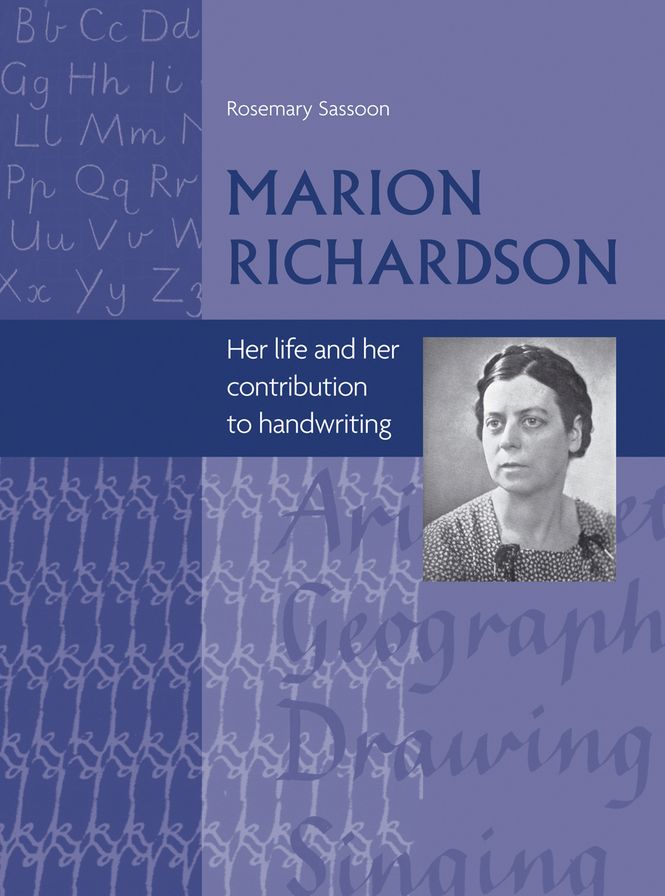 Marion Richardson: Her Life and Contribution to Handwriting