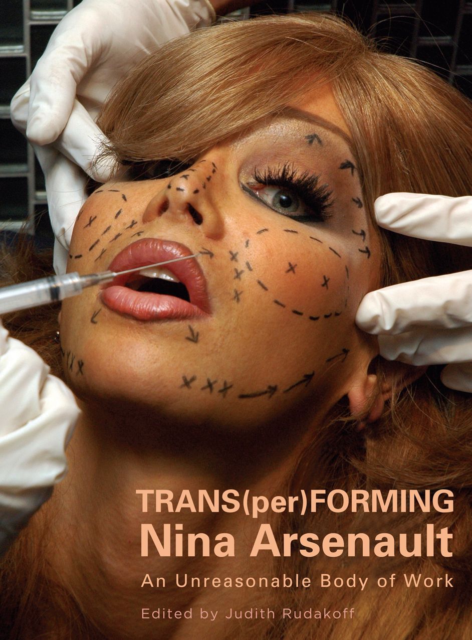 TRANS(per)FORMING Nina Arsenault: An Unreasonable Body of Work