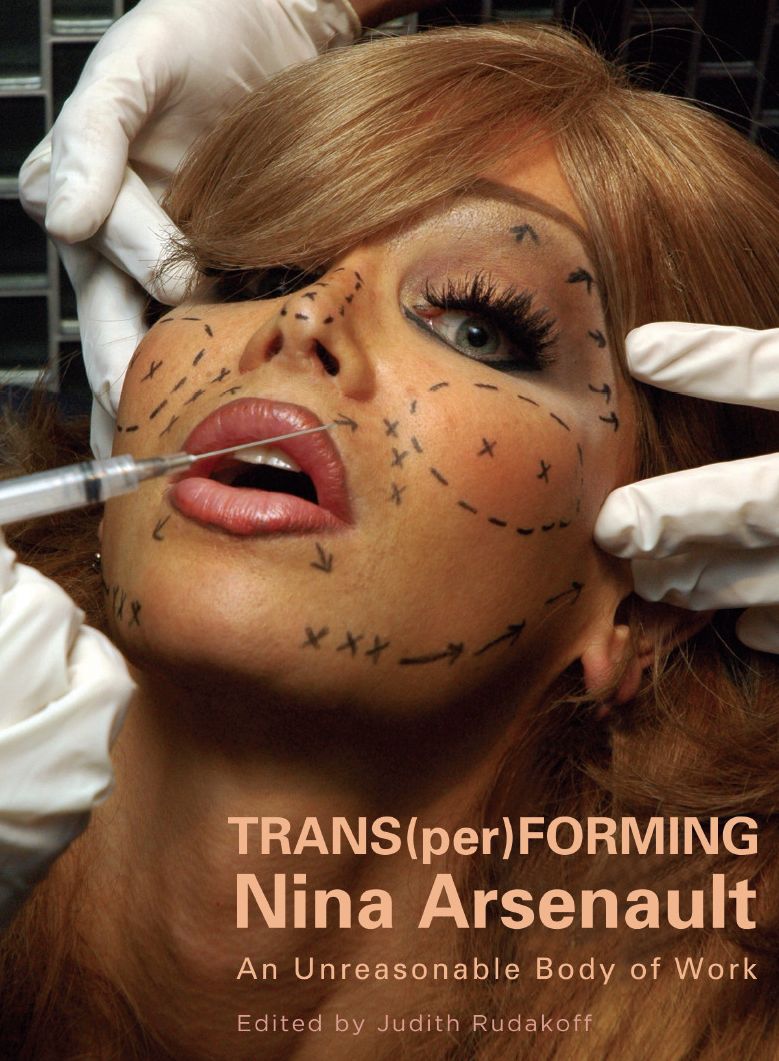 Trans(per)Forming Nina Arsenault: An unreasonable body of work