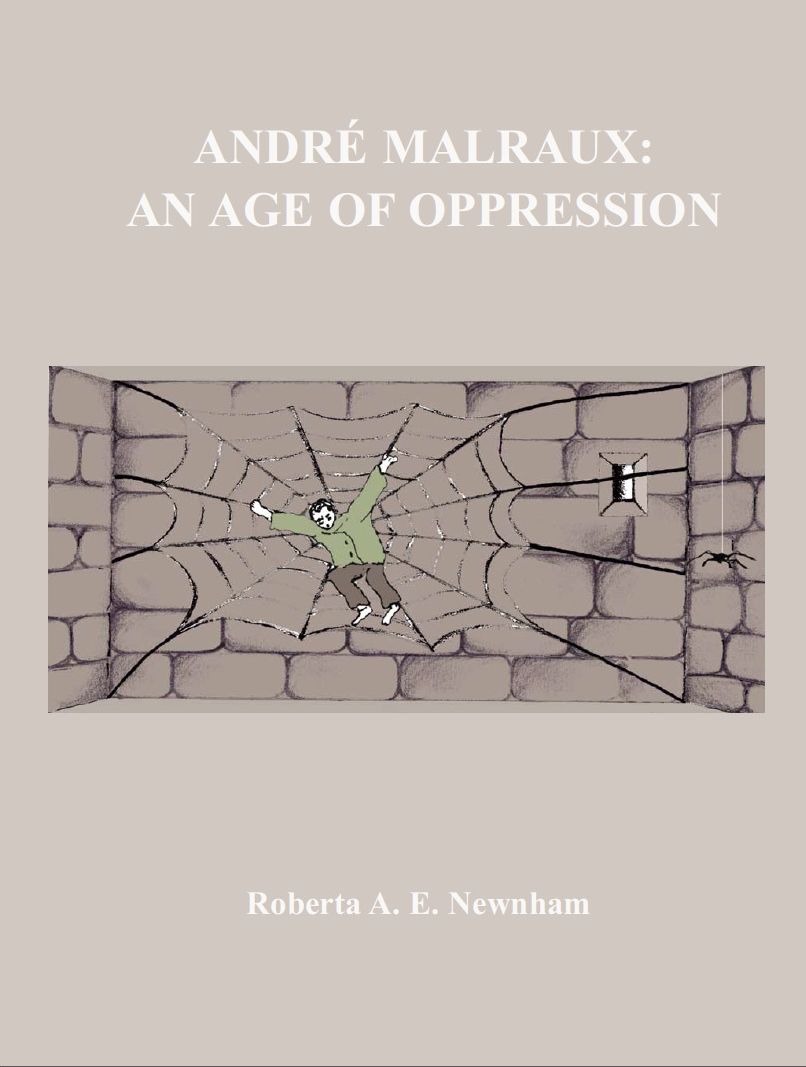Andre Malraux: An Age of Oppression (le Temps Du Mepris): Andre Malraux