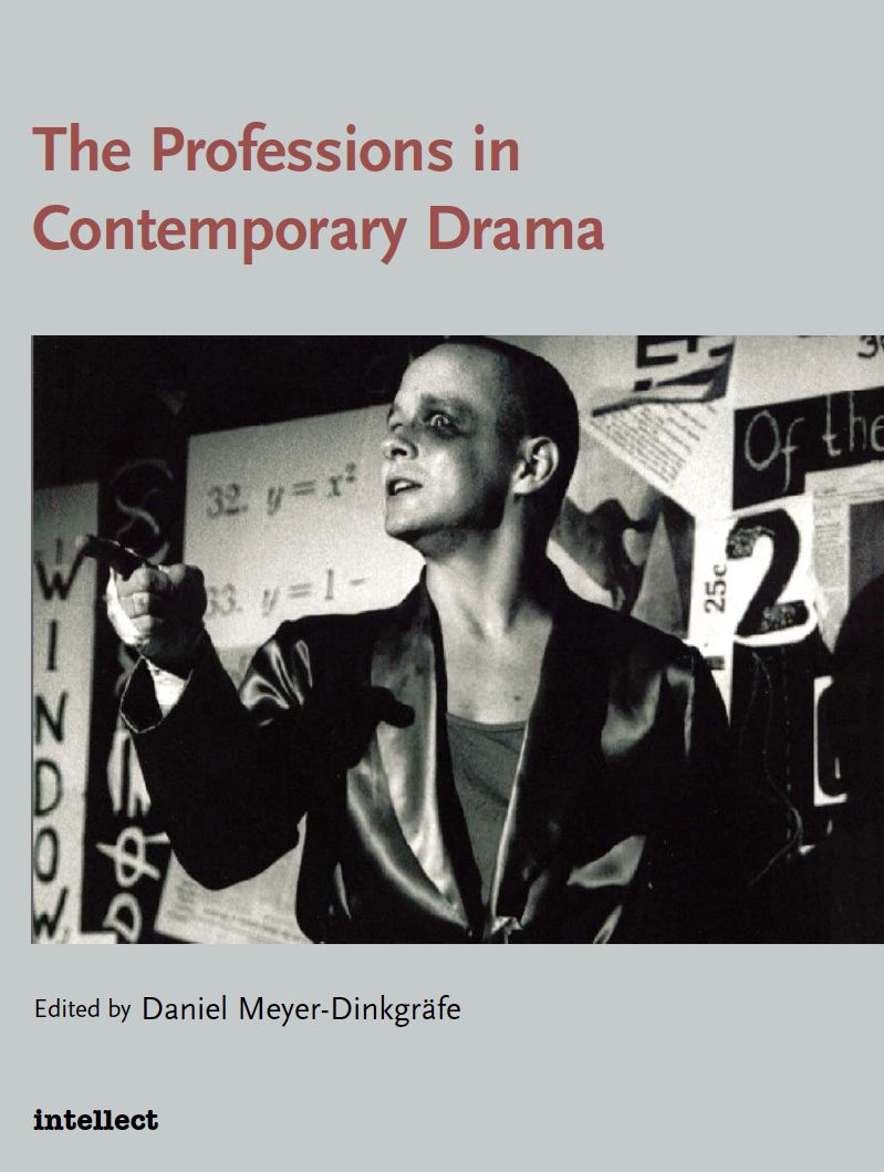 The Professions in Contemporary Drama