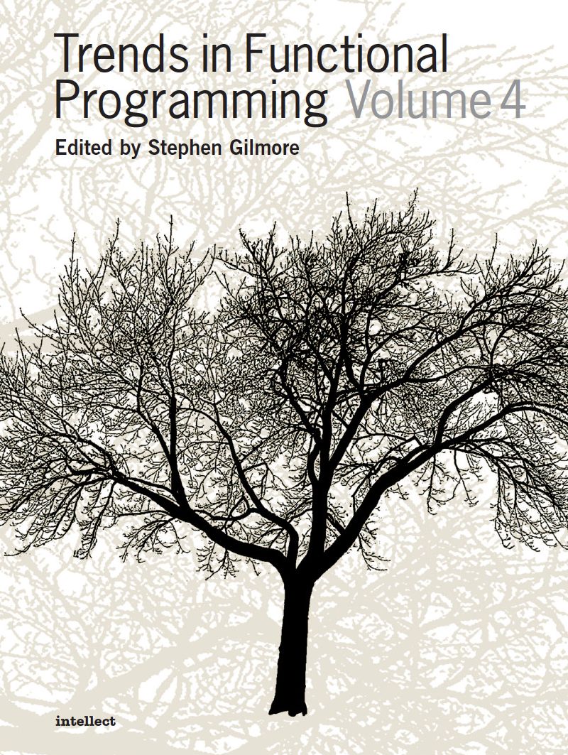 Trends in Functional Programming 4