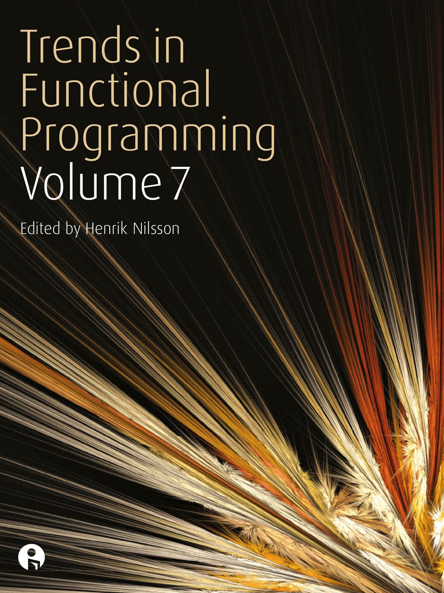 Trends in Functional Programming 7
