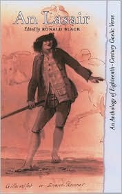 An Lasair (The Flame): Anthology of 18th Century Scottish Gaelic Verse