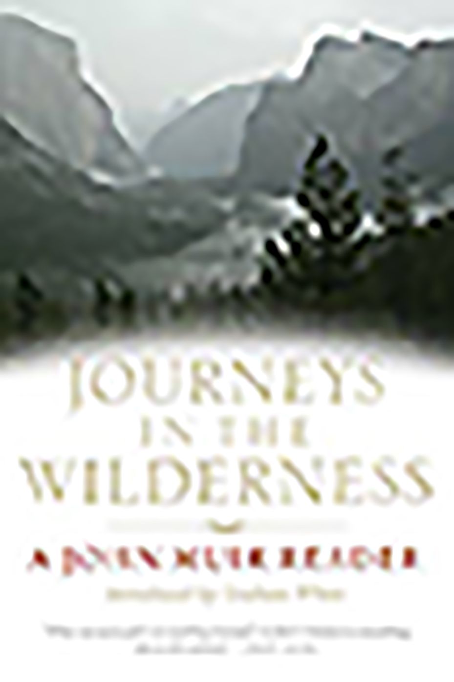 Journeys in the Wilderness: A John Muir Reader