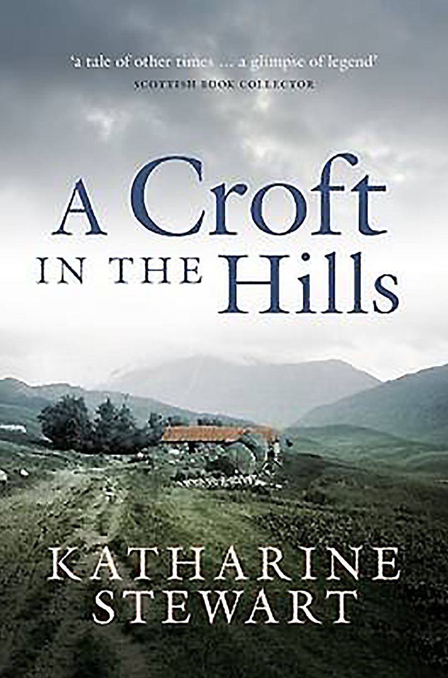 A Croft In the Hills