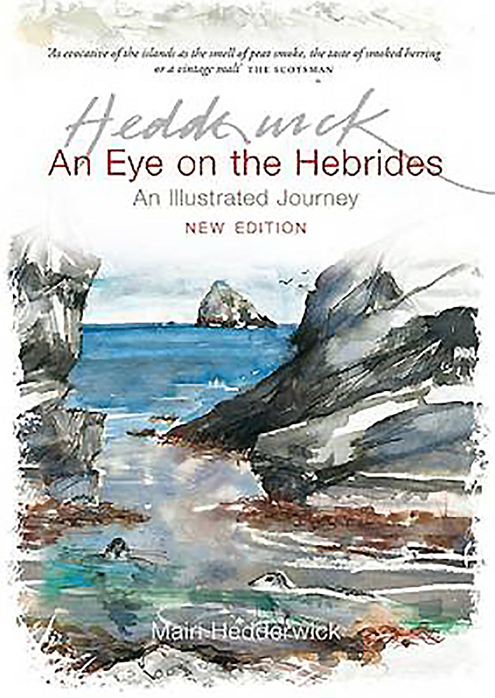 An Eye On the Hebrides: An Illustrated Journey