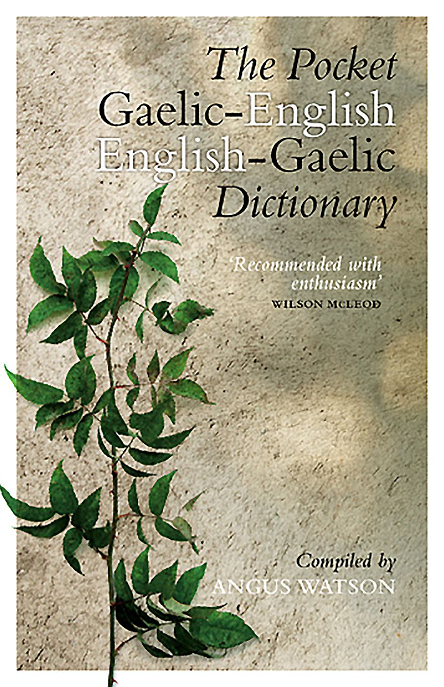 The Pocket Gaelic-English/ English-Gaelic Dictionary