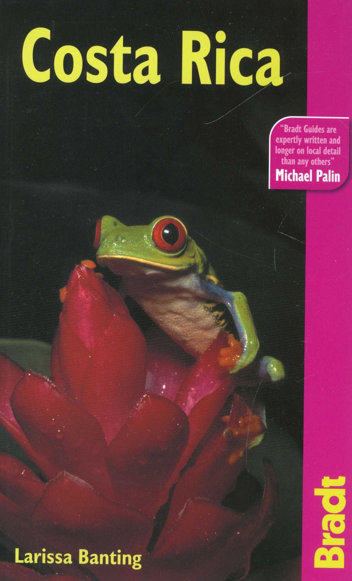Costa Rica: The Bradt Travel Guide