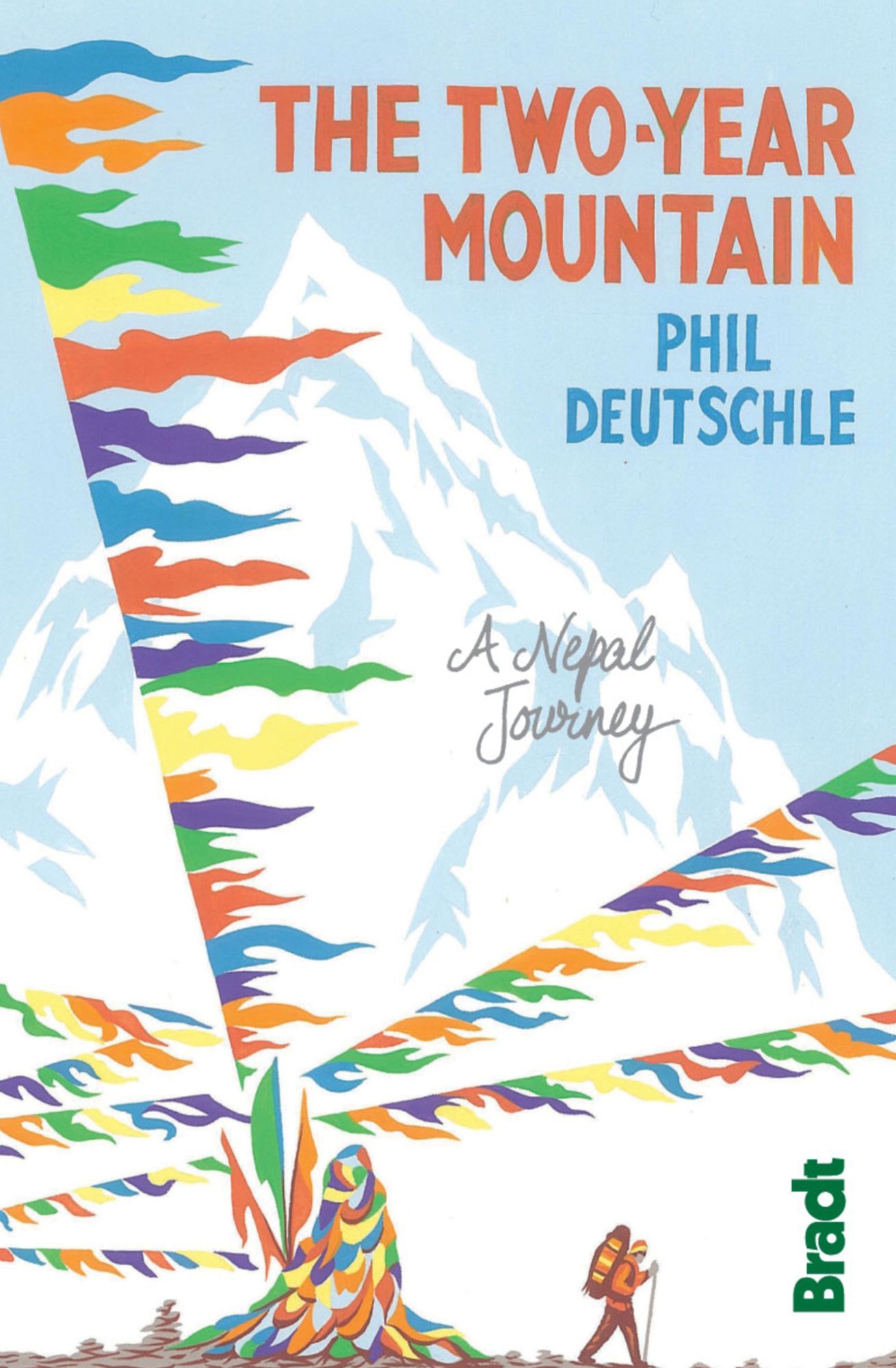 The Two-Year Mountain: A Nepal Journey
