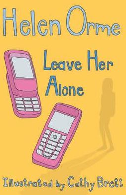 Leave Her Alone