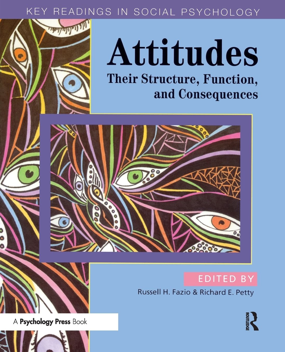 Key Readings in Attitudes and Persuasion