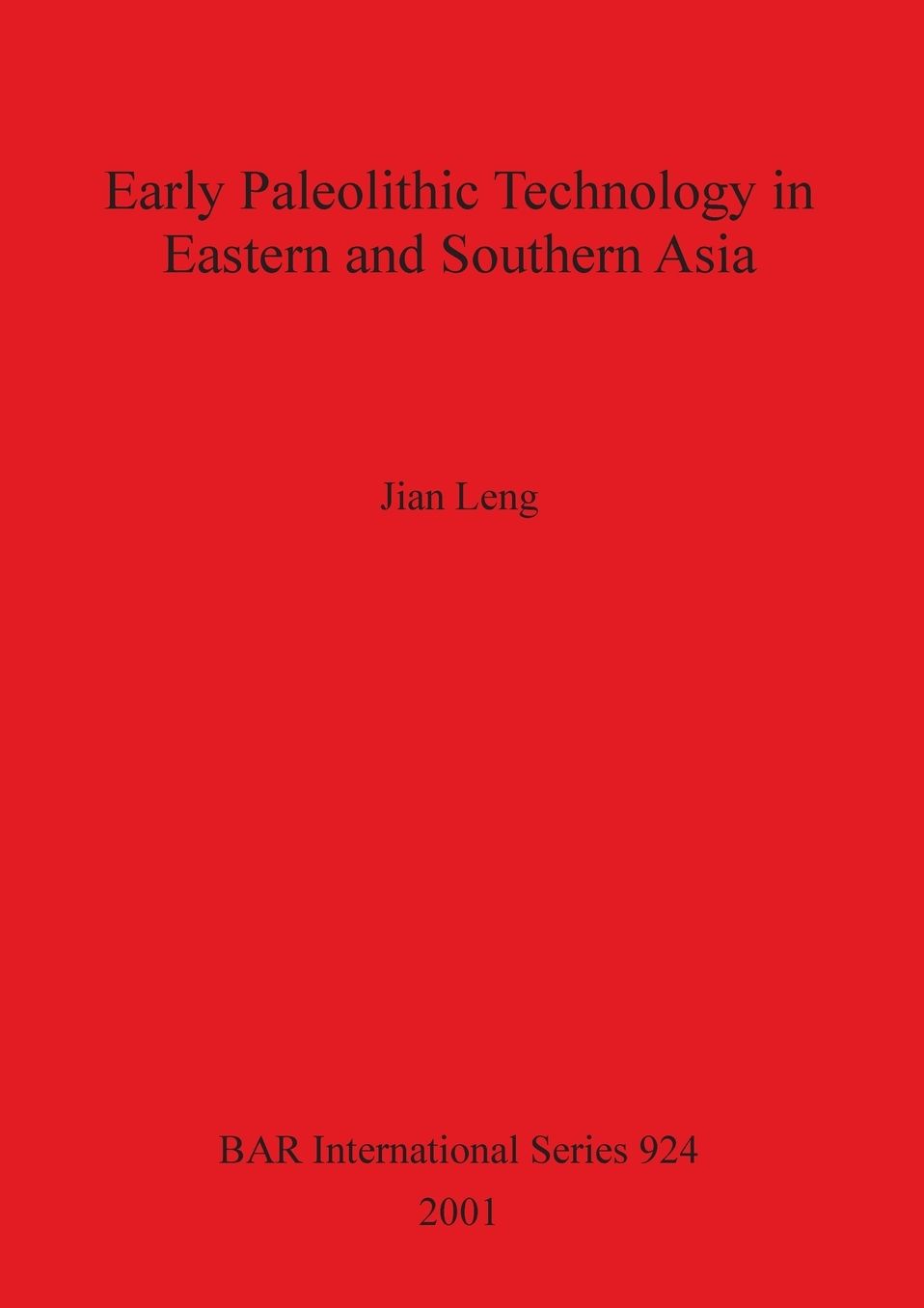Early Paleolithic Technology in Eastern & Southern Asia