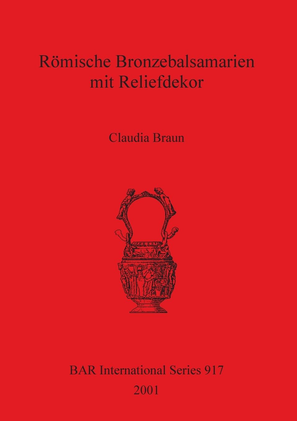 Romische Bronzebalsamarien MIT Reliefdekor