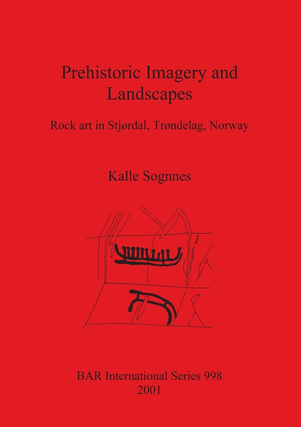 Prehistoric Imagery and Landscapes