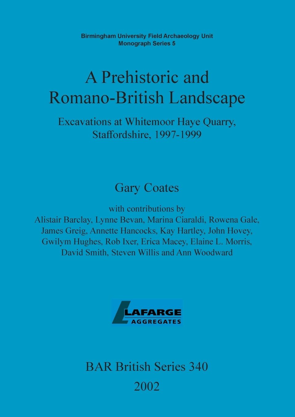 Prehistoric and Romano-British Landscape
