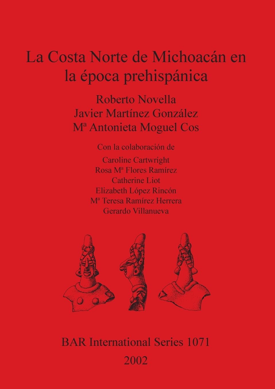 La Costa Norte de Michoacan en la epoca prehispanica