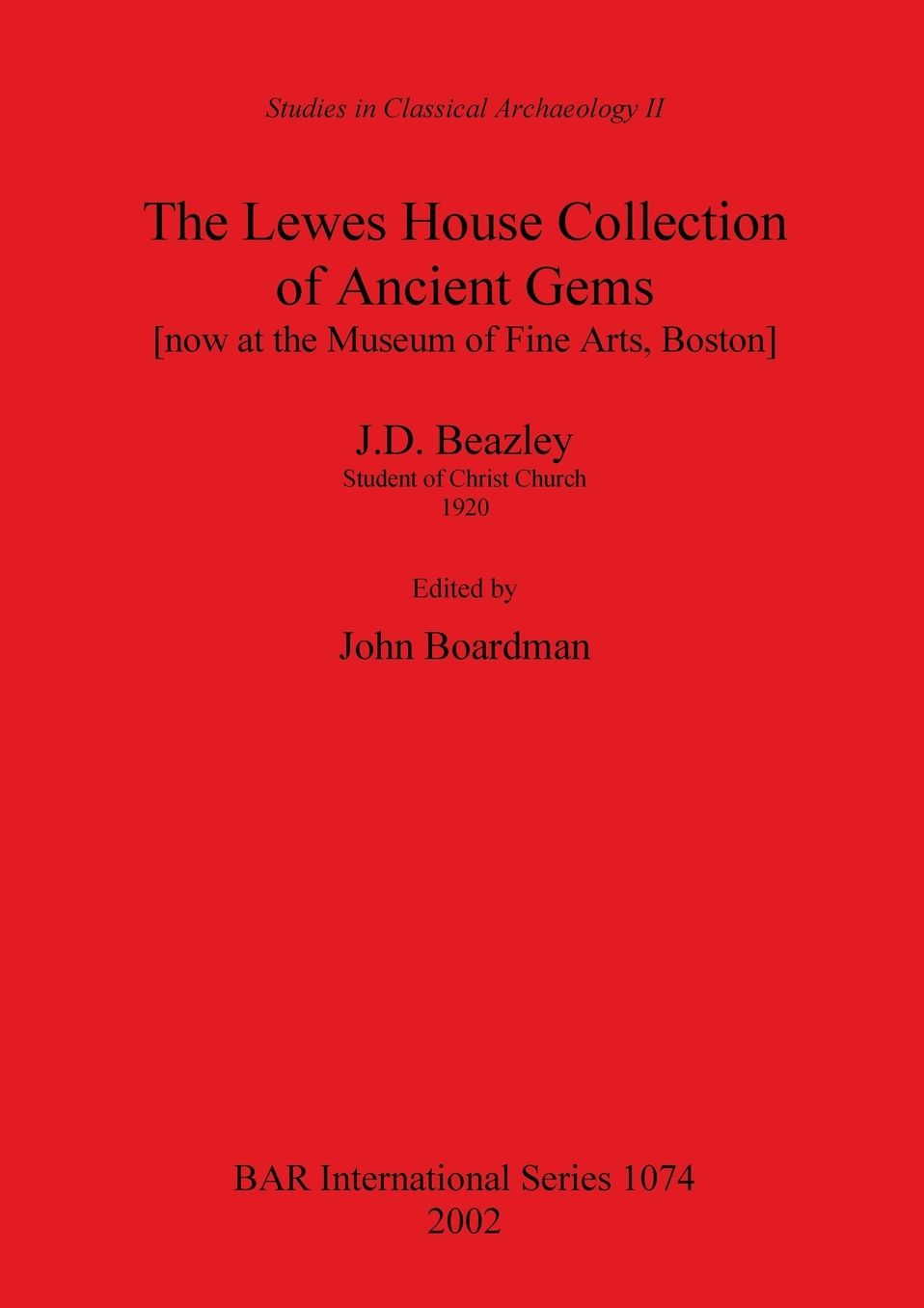 The Lewes House Collection of Ancient Gems