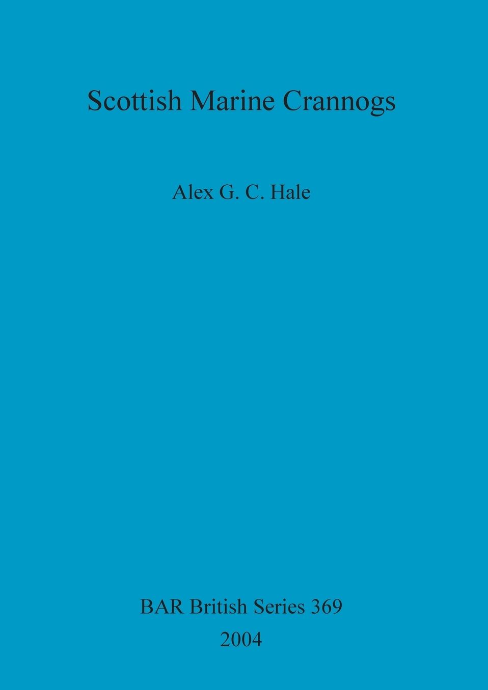 Scottish Marine Crannogs