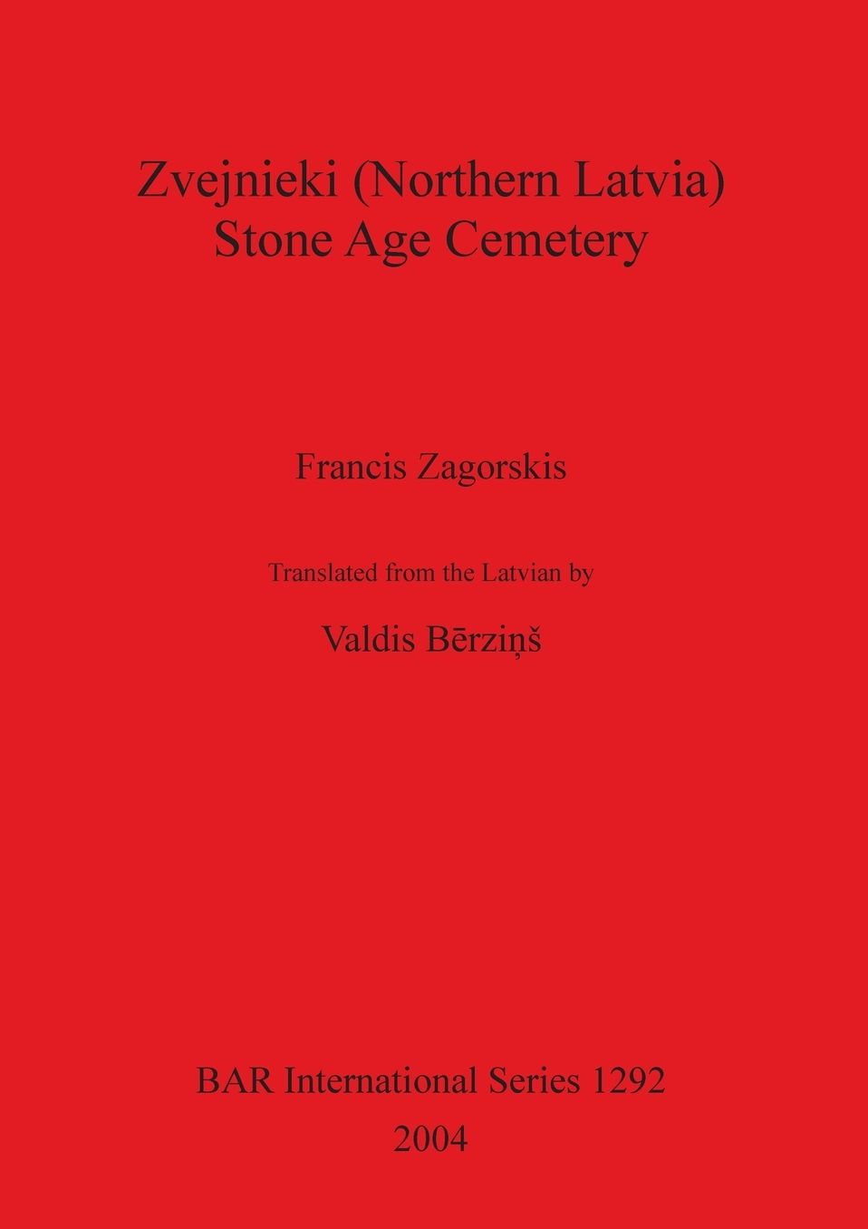 Zvejnieki, Northern Latvia: Stone Age Cemetery
