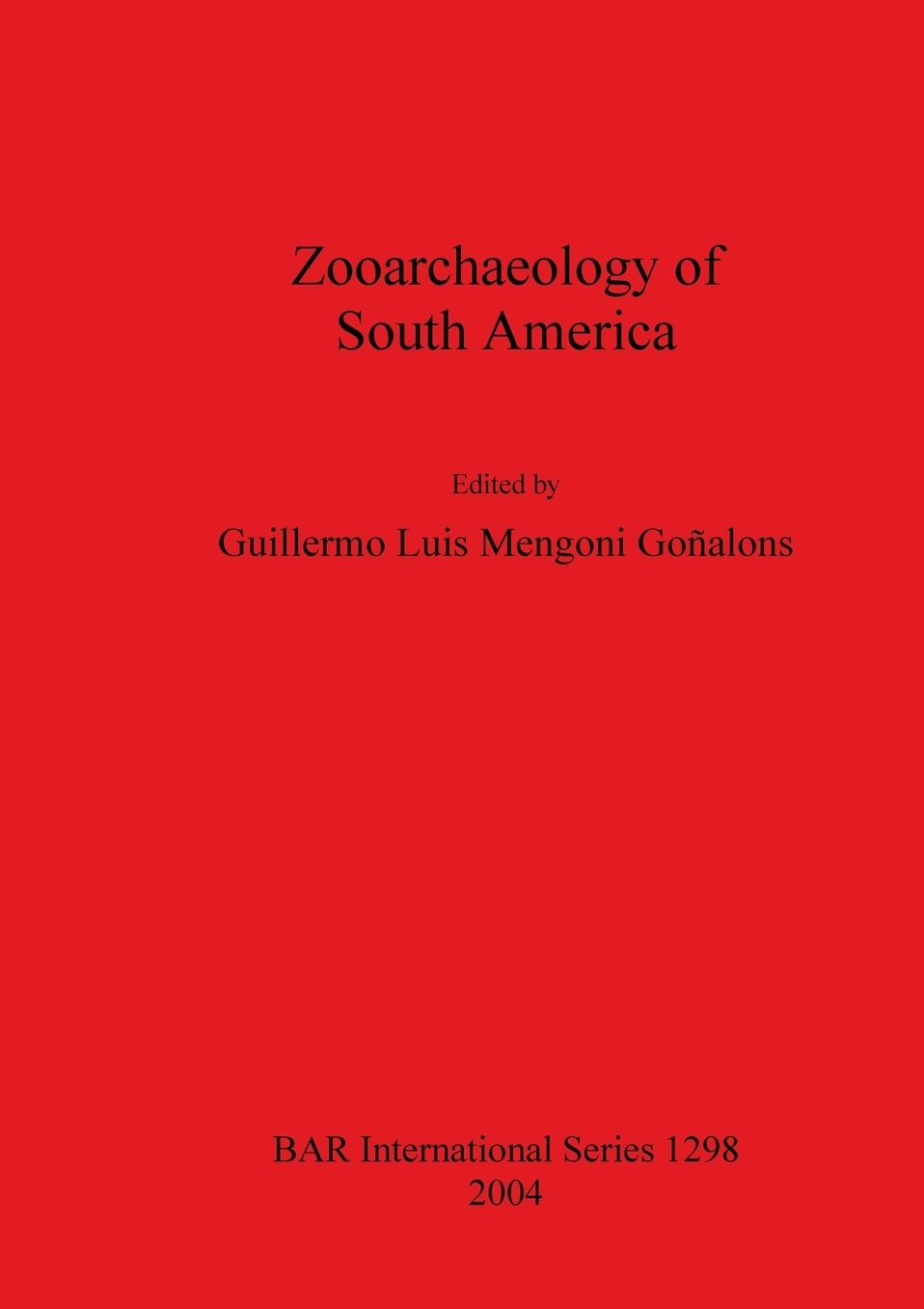Zooarchaeology of South America