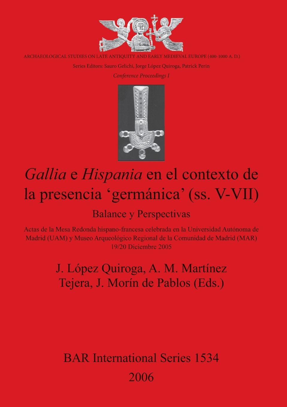 Gallia e Hispania en el contexto de la presencia 'germanica' (ss. V-VII)