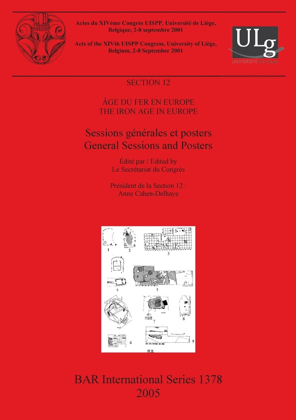 Section 12: Age du Fer en Europe: General Sessions and Posters