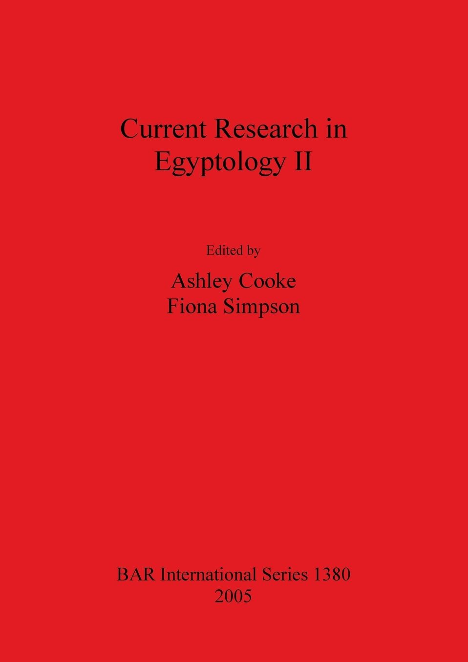 Current Research in Egyptology II: January 2001