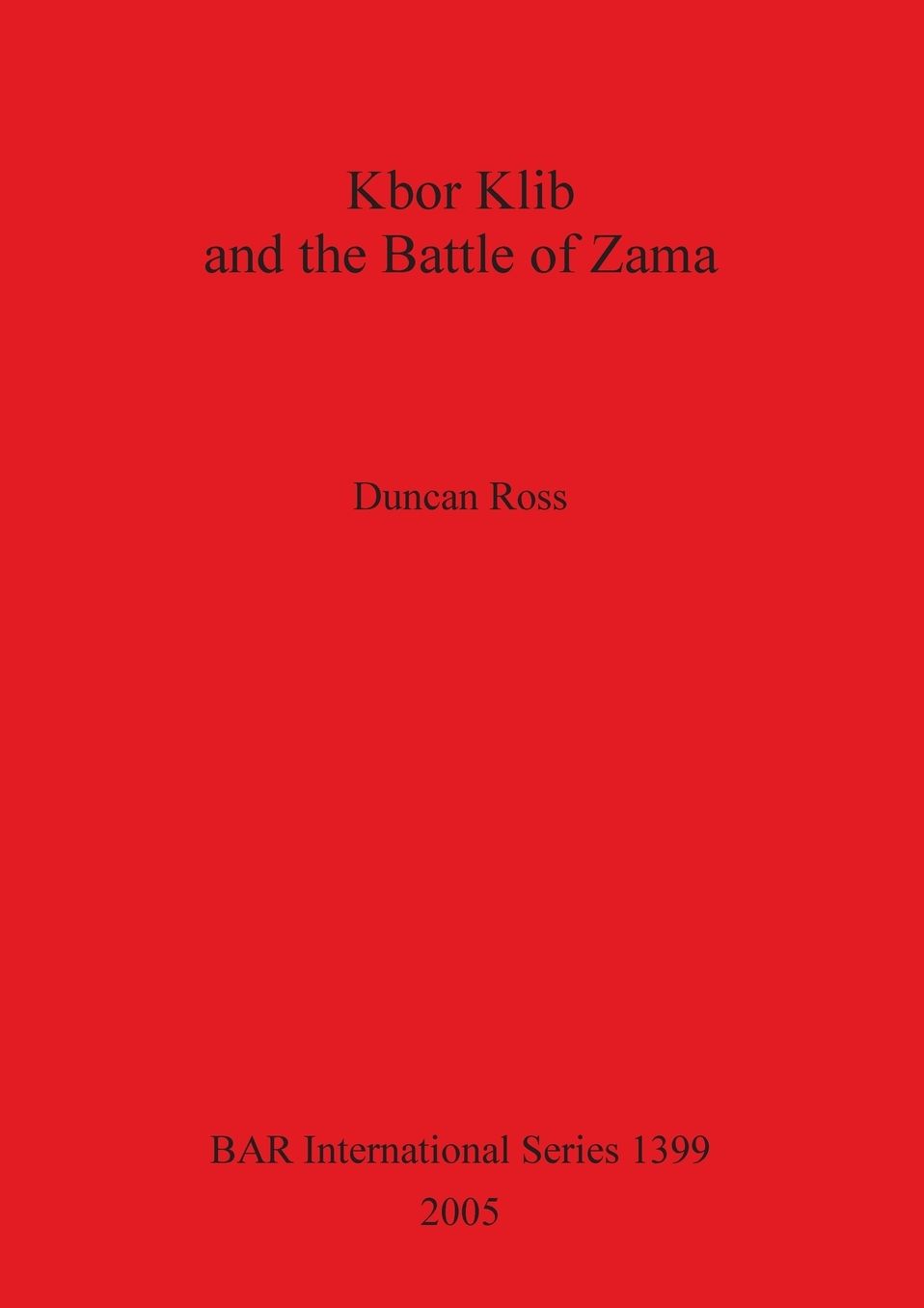 Kbor Klib and Battle of Zama BAR1399