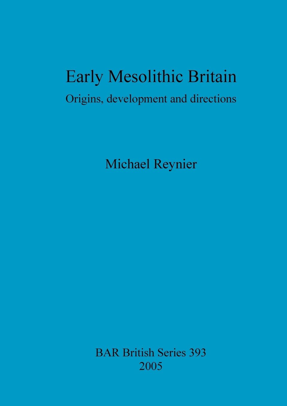 Early Mesolithic Britain