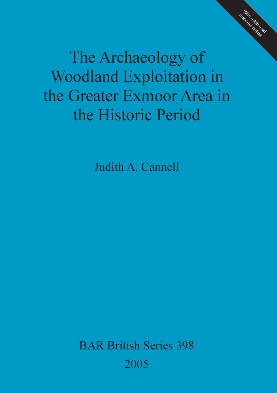 Archaeology of Woodland...BAR b398