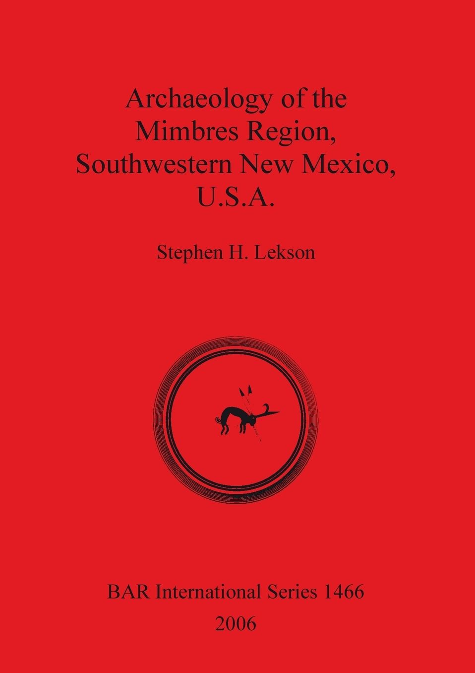 Archaeology of the Mimbres Region, Southwestern New Mexico, USA