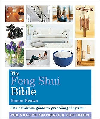 The Feng Shui Bible